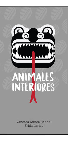 Animales Interiores, bilingual scroll book